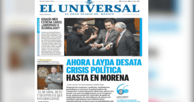 AHORA LAYDA DESATA CRISIS POLÍTICA HASTA EN MORENA: EL UNIVERSAL