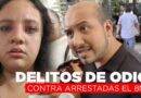 EXPEDIENTE | DELITOS DE ODIO CONTRA ARRESTADAS EL 8M