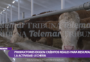 EXIGEN PRODUCTORES CRÉDITOS PAGABLES PARA INCENTIVAR LA ACTIVIDAD LECHERA
