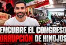 EXPEDIENTE | ENCUBRE EL CONGRESO CORRUPCIÓN DE HINOJOSA